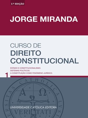 cover image of CURSO DE DIREITO CONSTITUCIONAL--Estado e constitucionalismo. Sistemas políticos. a Constituição co